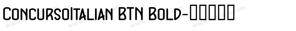 ConcursoItalian BTN Bold字体转换